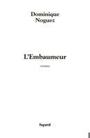 L'Embaumeur 2213621276 Book Cover