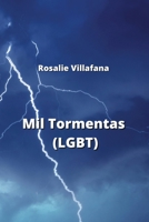 Mil Tormentas (LGBT) (Spanish Edition) B0CN3Y4XWB Book Cover