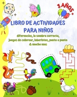 Libro de Actividades para Niños 3 Años+: Diferencias, la sombra correcta, juegos de colorear, laberintos, punto a punto B0BVQM2CTF Book Cover
