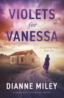 Violets for Vanessa 0990675327 Book Cover