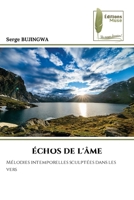 Échos de l'Âme (French Edition) 6204977113 Book Cover