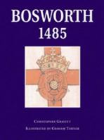 Bosworth 1485 1841760773 Book Cover