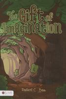 The Gift of Imagination 1680978500 Book Cover