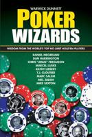 Poker Wizards: Wizdom from the World's Top No-Limit Hold'em Poker Players 1580422276 Book Cover