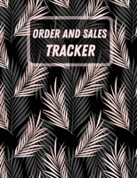 Order and Sales Tracker 1716280761 Book Cover