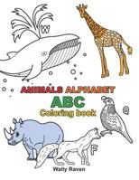 Animals Alphabet ABC Coloring book 1718139470 Book Cover