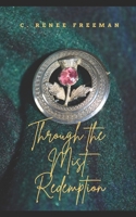 Through the Mist: Redemption B0C5KLH5QG Book Cover