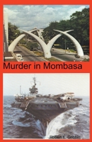 Murder in Mombasa B0CVZGKMGH Book Cover
