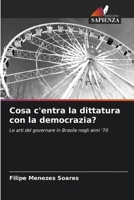Cosa c'entra la dittatura con la democrazia? (Italian Edition) 6207757769 Book Cover