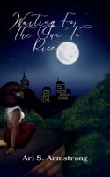 Waiting For The Sun to Rise 9371568240 Book Cover