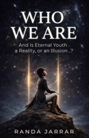 Who We Are ? (A Question Series) B0GS1DXHBB Book Cover