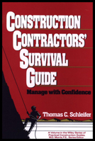 Construction Contractors' Survival Guide 0471513245 Book Cover