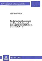 Testamentsvollstreckung Am Gesellschaftsanteil Eines Persoenlich Haftenden Gesellschafters 3631471882 Book Cover
