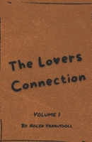The Lovers Connection Volume: 1 B0BJH3N7TW Book Cover