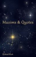 Maxims and Quotes 1732589801 Book Cover