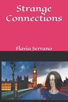 Strange Connection 1982914904 Book Cover