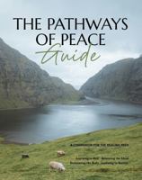The Pathways of Peace Guide: A Companion for the Healing Path B0HKBJDJFP Book Cover