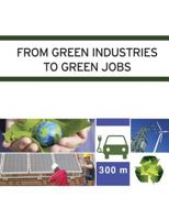 From Green Industries to Green Jobs 1414496230 Book Cover