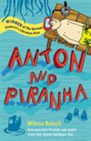 Anton and Piranha 1849396191 Book Cover