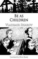 Be as Children 1912868342 Book Cover