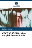 CBCT VS IOPAR - eine vergleichende Studie (German Edition) 6207664248 Book Cover