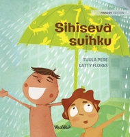 Sihisevä suihku: Finnish Edition of The Swishing Shower 9523254618 Book Cover