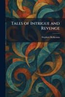 Tales of Intrigue and Revenge (Short Story Index Reprint) 1026023254 Book Cover