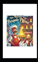 "Un Natale con Pasquale Palma" (Italian Edition) B0DPXLML6P Book Cover
