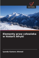Elementy praw czlowieka w historii Afryki (Polish Edition) 6630081374 Book Cover
