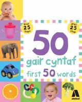 50 Gair Cyntaf / First 50 Words 1910574333 Book Cover