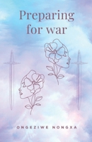 Preparing for War B0GYF9PX69 Book Cover