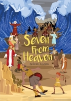 Seven From Heaven 1525593676 Book Cover