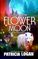 Curse of the Flower Moon B09ZZY56BL Book Cover