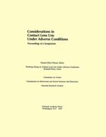 Considerations in Contact Lens Use Under Adverse Conditions: Proceedings of a Symposium 0309044383 Book Cover
