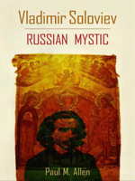 Vladimir Soloviev: Russian Mystic 1584200537 Book Cover