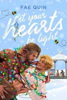 Let Your Hearts Be Light B0BP9NZQSP Book Cover