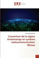 Couverture de la région Analamanga en système radiocommunication Wimax 6202283432 Book Cover