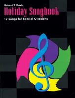 Holiday Songbook : 17 Songs for Special Occasions 1930530005 Book Cover