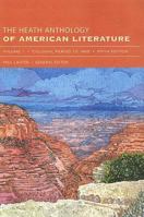 The Heath Anthology of American Literature, Vol. 1 039586822X Book Cover