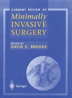 Current Review of Minimally Invasive Surgery 1461272475 Book Cover