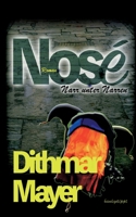 Nosé: Narr unter Narren (German Edition) 3759737420 Book Cover