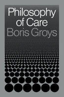 Philosophy of Care 1839764929 Book Cover