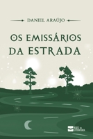 Os Emissários da Estrada (Portuguese Edition) 6584870324 Book Cover