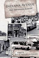 Indiana Avenue: Black Entertainment Boulevard 1438928262 Book Cover