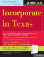 Incorporate in Texas, 4E (Legal Survival Guides) 1572485833 Book Cover