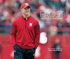 Frost: A Husker's Journey Home 1732231710 Book Cover