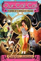 Our Gal Cal 1593933711 Book Cover
