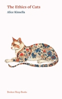 The Ethics of Cats 1917617127 Book Cover