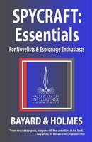 SPYCRAFT: Essentials 0991569210 Book Cover