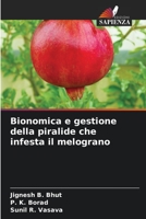 Bionomica e gestione della piralide che infesta il melograno 6205812266 Book Cover